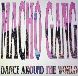 画像: $ Macho Gang / Dance Around The World (TRD 1292) EEE10 後程済