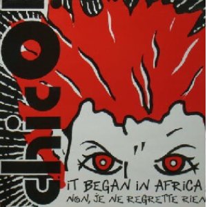 画像: CHICO / IT BEGAN IN AFRICA...  原修正