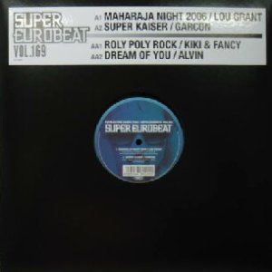 画像: $ SUPER EUROBEAT VOL.169 (VEJT-89299) Lou Grant / Maharaja Night 2006 Y7 後程済