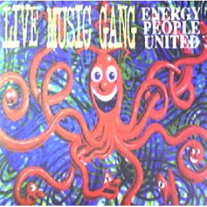 画像: $ LIVE MUSIC GANG / ENERGY PEOPLE UNITED (HRG 161) EEE4F20+