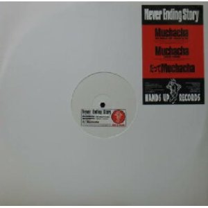 画像: $ Never Ending Story / Muchacha (RED MONSTER MIX) Datte Muchacha (hu-002) Y50