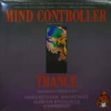 画像: $ MIND CONTROLLER / TRANCE (KN 005-5) Y? 在庫未確認