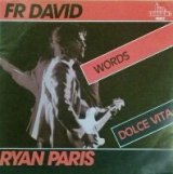 画像: %% F.R. David / Words (Ryan Paris / Dolce Vita) 7inch YYS203-8-9