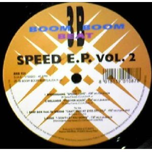 画像: $ SPEED EP VOL.2 Speedogang / Speedy Love (BBB 020) EEE6+