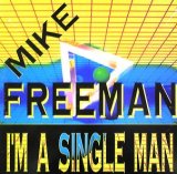 画像: $$ MIKE FREEMAN / I'M A SINGLE MAN (TRD 1488) EEE10+