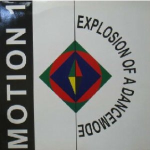 画像: MOTION 1 / EXPLOSION OF A DANCEMODE