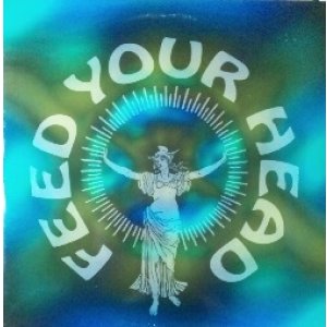 画像: $ Various / Feed Your Head (BARK LP007) 注意 BARK LP 007 (2LP) 未 YYY350-4392-3-3+ 