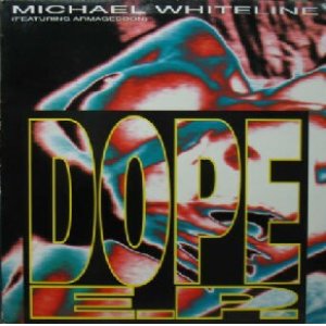 画像: $ Michael Whiteline Featuring Armageddon / Dope E.P. (JMP 003) RRR20 在庫未確認