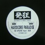 画像: $ DJ SPARK feat. XLR / HARDCORE PARADISE (HKY001T) 黒 YYY0-108-8-8 後程済