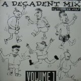 画像: A DECADENT MIX BY FONNY DE WULF VOLUME 1