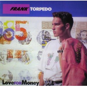 画像: $ FRANK TORPEDO / LOVE FOR MONEY (TRD 1190) 美 EEE20+