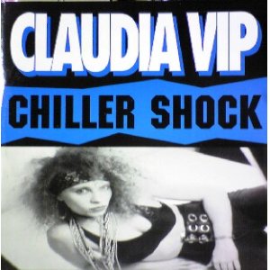 画像: $ CLAUDIA VIP / CHILLER SHOCK (HRG 108) 原修正