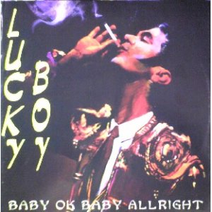 画像: $ LUCKY BOY / BABY OK BABY ALLRIGHT (HRG 169) 折 EEE20+