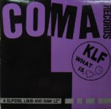 画像: $ THE KLF / WHAT TIME IS LOVE？(COMA 127011) YYY248-2834-7-17 後程済