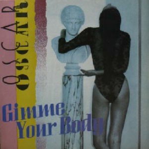 画像: $ OSCAR / GIMME YOUR BODY (RA 31/91) 反 EEE10+ 後程済