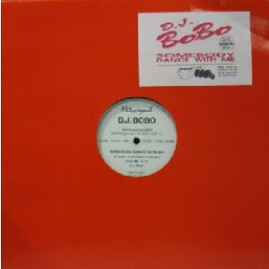 画像: $ D.J. BOBO / SOMEBODY DANCE WITH ME (2307) YYY248-2846-4-5 後程済