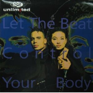 画像: $ 2 UNLIMITED / LET THE BEAT CONTROL YOUR BODY (BYTE 12026) Y30 