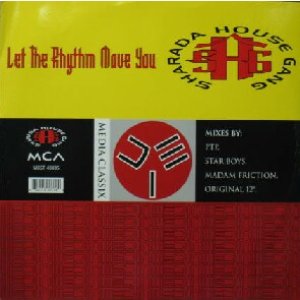 画像: $$ SHARADA HOUSE GANG / LET THE RHYTHM MOVE YOU (MCST 40035) ジュリアナ Y6