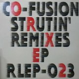 画像: $ CO-FUSION / STRUTIN' REMIXES EP (RLEP-023) 原修正 YYY474-4986-1-5+