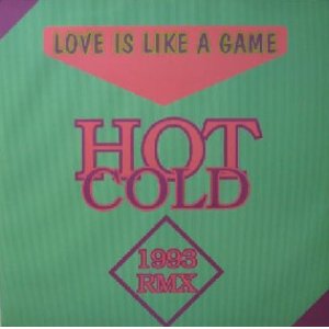画像: $ HOT COLD / LOVE IS LIKE A GAME 1993 RMX (LED 2015) Y25-4F 南