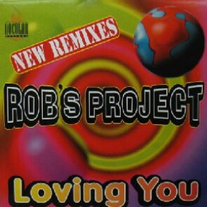 画像: $ ROB'S PROJECT / LOVING YOU (NEW REMIXES) ミニーリパートン (NOC 010) Y28?