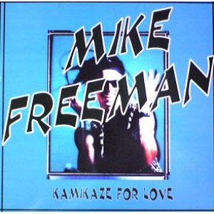 画像: $$ MIKE FREEMAN / KAMIKAZE FOR LOVE (TRD 1445) EEE20+