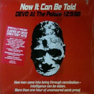 画像: Devo / Now It Can Be Told, Devo At The Palace 12/9/88  (2LP) 未