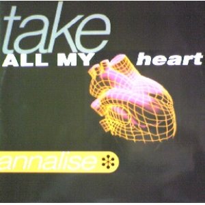 画像: $ ANNALISE / TAKE ALL MY HEART (Abeat 1177)