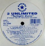 画像: $ 2 UNLIMITED / TWILIGHT ZONE (US)  ジャケなし (HAL12300) Y11+ 後程済