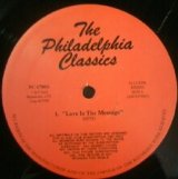 画像: %% Various / The Philadelphia Classics (PC-1780) MFSB / Love Is The Message (O'Jays, The / I Love Music) Y8-5F