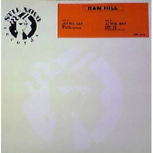 画像: $ DAN HILL / JOYFUL DAY (SNR-00192) 原修正 Y?