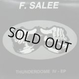 画像: F. SALEE / THUNDERDOME IV-EP (DREAM 004)　行方不明