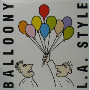 画像: %% L.A. STYLE / BALLOONY (BOD 128475 / 300702) YYY0-564-10-10