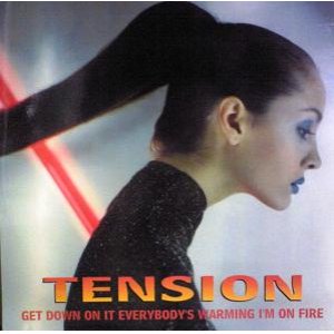 画像: $ Tension ‎/ Get Down On It * Everybody's Warming * I'm On Fire (AV16/99) EEE10