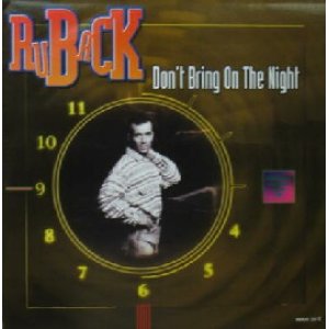 画像: RUBACK / DON'T BRING ON THE NIGHT  原修正