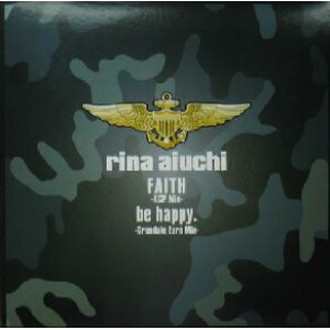 画像: $ rina aiuchi 愛内里菜 / be happy. (TJR-007) Faith (KCP Mix) / Be Happy. (Grandale Euro Mix) Y99-4F