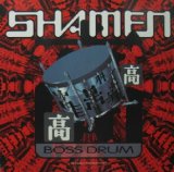 画像: %% THE SHAMEN / BOSS DRUM (*******) 原修正 Y? 在庫未確認