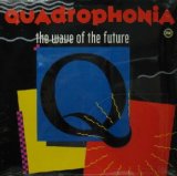 画像: QUADROPHONIA / THE WAVE OF THE FUTURE