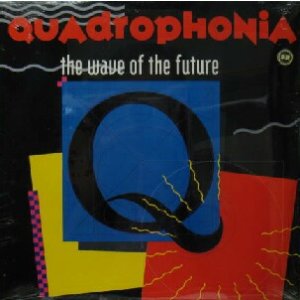 画像: QUADROPHONIA / THE WAVE OF THE FUTURE