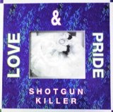 画像: $ Love&Pride /  Shotgun Killer (TRD 1304) PS EEE5+ 未