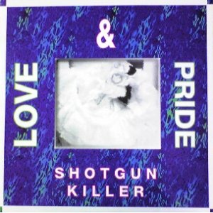 画像: $ Love&Pride /  Shotgun Killer (TRD 1304) PS EEE5+ 未