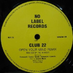画像: CLUB 22 / OPEN YOUR MIND REMIX  原修正