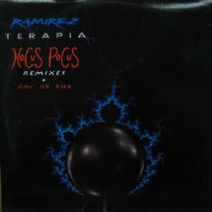 画像: RAMIREZ / TERAPIA (HOCUS POCUS REMIXES)