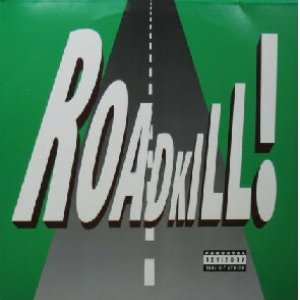 画像: $ ROADKILL！2.15 (HT-RK-2.15) Y? 在庫未確認
