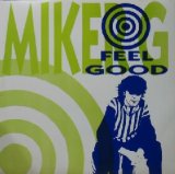 画像: MIKER G / FEEL GOOD