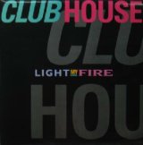 画像: $ CLUBHOUSE / LIGHT MY FIRE (PWLT 272) PWL PS YYY312-3959-3-12