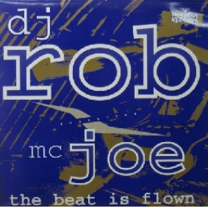 画像: $ DJ ROB feat.MC JOE / THE BEAT IS FLOWN (ROT 023) Y23　後程済