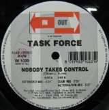 画像: $ TASK FORCE / NOBODY TAKES CONTROL (IN 1030) Y30+ 後程済