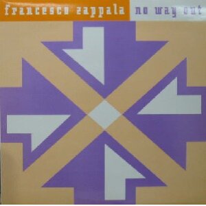 画像: $ FRANCESCO ZAPPALA / NO WAY OUT (PWLT 230) UK (PS) Y19?-4F 後程済
