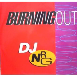 画像: $ DJ NRG / BURNING OUT (ABeat 1178) EEE10 　後程済